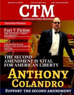 Christian Times Magazine Issue 28 March 2019: The Voice Of Truth - Ctm Media