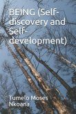 BEING (Self-discovery and Self-development)