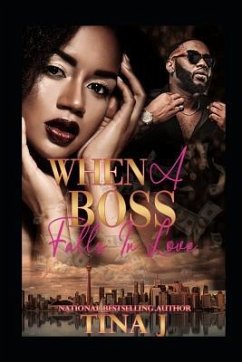 When a Boss Falls in Love - J, Tina