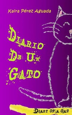 Diario de Un Gato / Diary of a Cat - Aguada, Kaira Pérez