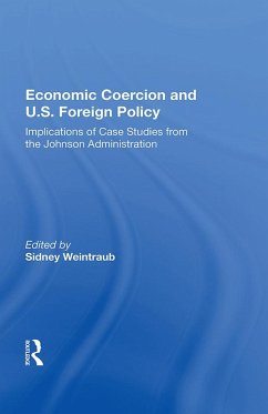 Economic Coercion And U.s. Foreign Policy (eBook, ePUB)