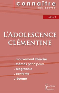 Fiche de lecture L'Adolescence clémentine de Clément Marot (Analyse littéraire de référence et résumé complet) Fiche de lecture L'Adolescence clémentine de Clément Marot (Analyse littéraire de référence et résumé complet)