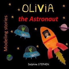 Olivia the Astronaut - Stephen, Delphine