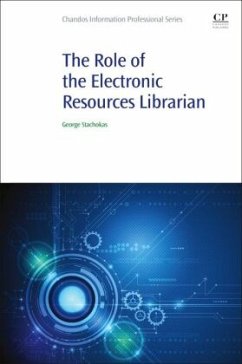 The Role of the Electronic Resources Librarian - Stachokas, George