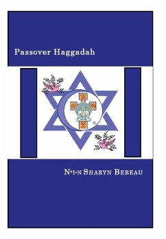 Passover Haggadah - Bebeau, N*I*N Sharyn
