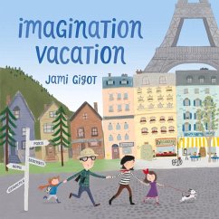 Imagination Vacation - Gigot, Jami