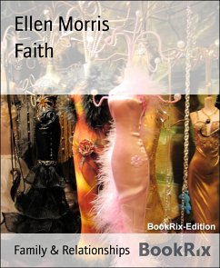 Faith (eBook, ePUB) - Morris, Ellen