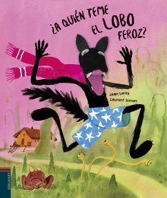 ¿A quién teme el lobo feroz? - Leroy, Jean