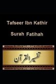 Tafseer Ibn Kathir: Surah Fatihah #1