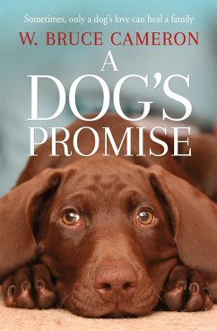A Dog's Promise - Bruce Cameron, W.