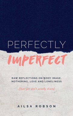 Perfectly Imperfect - Robson, Ailsa