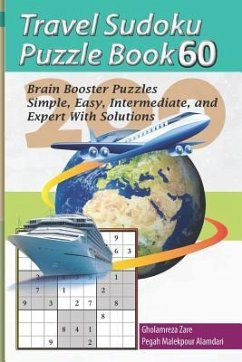 Travel Sudoku Puzzle Book 60 - Malekpour Alamdari, Pegah; Zare, Gholamreza