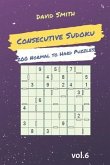 Consecutive Sudoku - 200 Normal to Hard Puzzles Vol.6