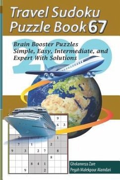 Travel Sudoku Puzzle Book 67 - Malekpour Alamdari, Pegah; Zare, Gholamreza