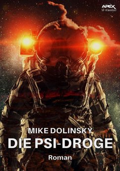 DIE PSI-DROGE (eBook, ePUB) - Dolinsky, Mike