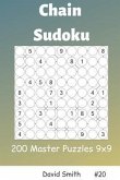 Chain Sudoku - 200 Master Puzzles 9x9 Vol.20