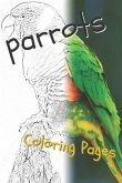 Parrot Coloring Pages: Beautiful Parrots Drawings for Kids and for Adults Relaxation