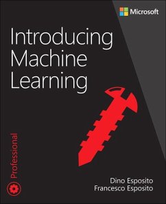 Introducing Machine Learning - Esposito, Dino; Esposito, Francesco