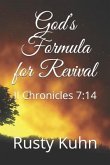 God's Formula for Revival: II Chronicles 7:14