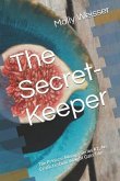 The Secret-Keeper: The Princess Muniga Series #1; An Erotic Lesbian Weight Gain Tale