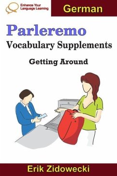 Parleremo Vocabulary Supplements - Getting Around - German - Zidowecki, Erik