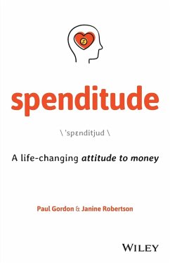 Spenditude - Gordon, Paul; Robertson, Janine