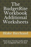 The BudgetRite Workbook -- Additional Worksheets