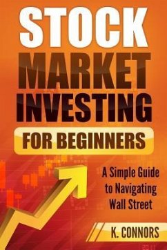 Stock Market Investing for Beginners - Connors, K.