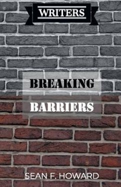 Breaking Barriers - Howard, Sean F.