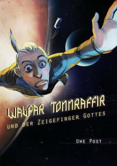 Cover Walpar Tonnraffir und der Zeigefinger Gottes (eBook, ePUB)