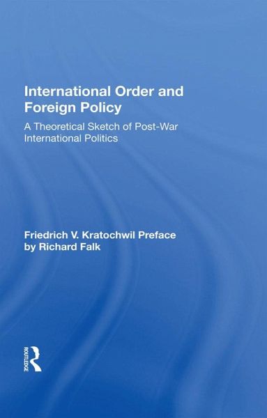 International Order And Foreign Policy (eBook, ePUB)