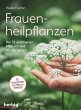 Frauenheilpflanzen (eBook, PDF) - Bild 1