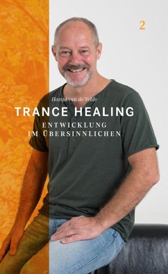 Trance Healing 2 (eBook, ePUB) - de Velde, Hampi van