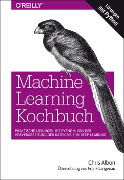 Machine Learning Kochbuch (eBook, PDF) - Albon, Chris