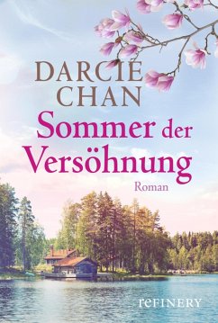 Sommer der Versöhnung (eBook, ePUB) - Chan, Darcie