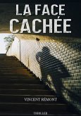 La Face cachee (eBook, ePUB)