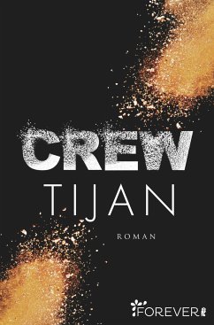 Crew / Wolf Crew Bd.1 (eBook, ePUB) - Tijan