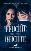 Feuchte Beichte   Erotische Geschichte (eBook, ePUB)