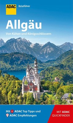 ADAC Reiseführer Allgäu (eBook, ePUB) - Schnurrer, Elisabeth; Kettl-Römer, Barbara