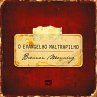 O evangelho maltrapilho (MP3-Download) - Bild 1