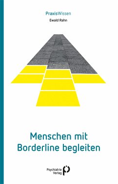 Menschen mit Borderline begleiten (eBook, PDF) - Rahn, Ewald