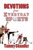 Devotions from Everyday Sports (Devotions from Everyday Things, #5) (eBook, ePUB)