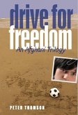 Drive For Freedom (eBook, ePUB)