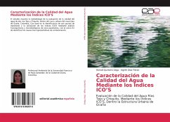 Caracterización de la Calidad del Agua Mediante los Índices ICO¿S