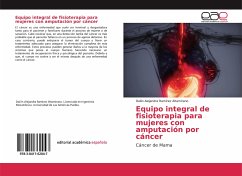 Equipo integral de fisioterapia para mujeres con amputación por cáncer - Ramírez Altamirano, Dailin Alejandra