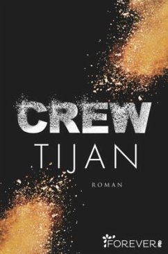 Crew / Wolf Crew Bd.1 - Tijan