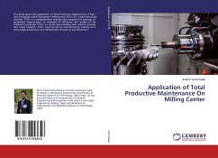 Application of Total Productive Maintenance On Milling Center