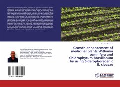Growth enhancement of medicinal plants Withania somnifera and Chlorophytum borvilianum by using Siderophoregenic E. cloacae