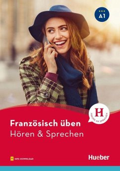 Französisch üben - Hören & Sprechen A1 - Solakian, Marjorie