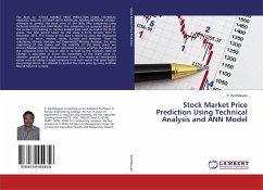 Stock Market Price Prediction Using Technical Analysis and ANN Model - Karthikeyan, P.